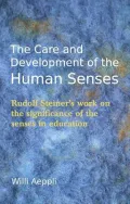 Care and Development of the Human Senses