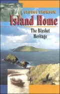 Island Home: The Blasket Heritage