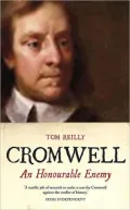 Cromwell: An Honourable Enemy