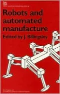 Robots and Automated Manufacture