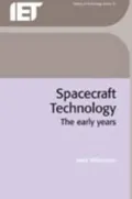 Spacecraft Technology The Early Years