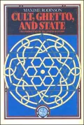 Cult, Ghetto, and State : The Persistence of the Jewish Question