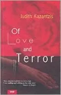 Of Love And Terror