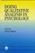 Doing Qualitative Analysis in Psychology