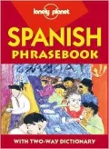 Spanish Phrasebook : Language Survival Kit