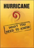 Hurricanes: What You Need to Know