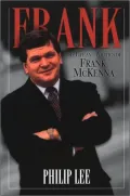 Frank: The Life and Politics of Frank McKenna