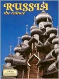 Russia: The Culture