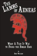 Labors of Aeneas, Vol. 1