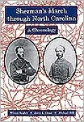 Sherman's March Through North Carolina: A Chronology