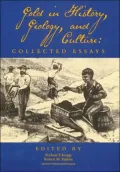 Gold in History, Geology, and Culture: Collected Essays