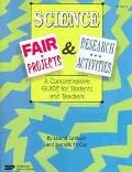 Science Fair Projects and Research Activities A Comprehensive Guide for Students and Teachers