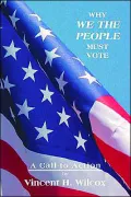 Why We The People Must Vote