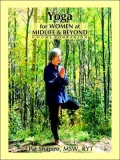 Yoga for Women at Midlife and Beyond