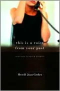 This Is a Voice from Your Past: New and Selected Stories
