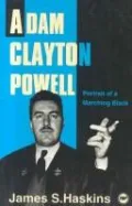 Adam Clayton Powell: Portrait of a Marching Black