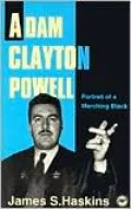 Adam Clayton Powell: Portrait of a Marching Black