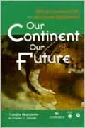 Our Continent, Our Future: African Perspectives on Structural Adjustment