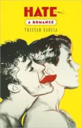 Hate: A Romance