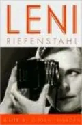 Leni Riefenstahl: A Life