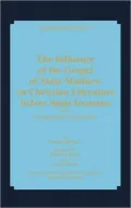 The Influence of the Gospel of Saint Matthew on Christian Literature before Saint Irenaeus: The Apologists and the Didache