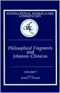 Philosophical fragments and Johannes Climacus