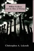 Wm. Faulkner & Rites Of Passage