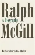 Biography Of Ralph Mcgill