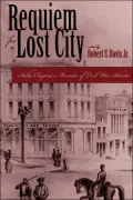 Requiem for a Lost City: Sallie Clayton's Memoirs of Civil War Atlanta