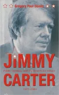 Carter, Public Opinion, and the Search for Values, 1977-1981