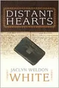 Distant Hearts: A Novel
