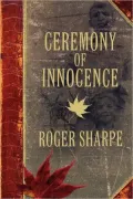 Ceremony Of Innocence