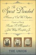 The Spirit Divided: Memoirs of Civil War Chaplains-The Union