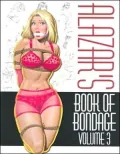 Alazar's Book of Bondage: Volume Three