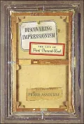 Discovering Impressionism: The Life of Paul Durand-Ruel