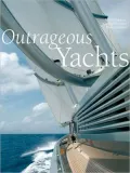 Outrageous Yachts