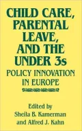 Child Care, Parental Leave, And The Under 3s