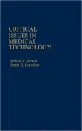 Critical Issues in Medical Technology