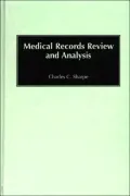 Medical Records Review and Analysis
