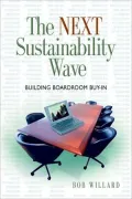 The Next Sustainability Wave: Building Boardroom Buy-in