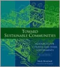 Toward Sustainable Communities: Resources for Citizens and Their Governments