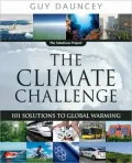 The Climate Challenge: 101 Solutions to Global Warming