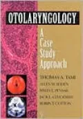 Otolaryngology: A Case Study Approach