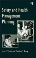 Safety and Health Management Planning