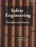 Safety Engineering Principles and Practices