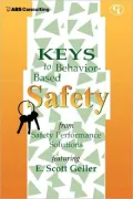 Keys To Behavior-Based Safety