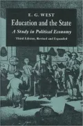 Education and the State A Study in Political Economy