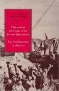 Select Works of Edmund Burke: Thoughts on the Cause of the Present Discontents and the Two Speeches on America, Vol. 1