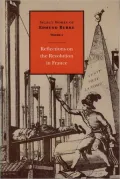 Select Works of Edmund Burke: Reflections on the Revolution in France, Vol. 2