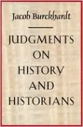 Judgments on History and Historians